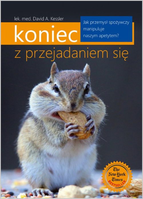Koniec z przejadaniem się. David Kessler