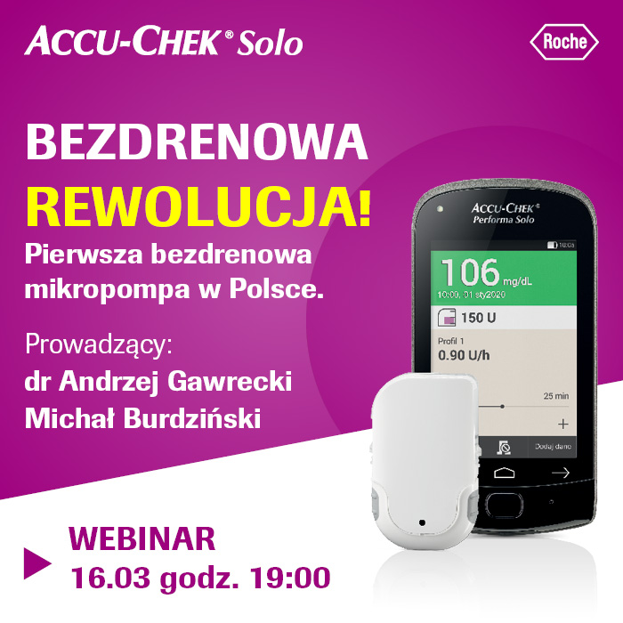 Pierwsza bezdrenowa mikropompa w Polsce. We udzia w webinarze i poznaj Accu-Chek Solo!