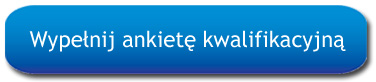 Wypełnij ankietę kwalifikacyjną