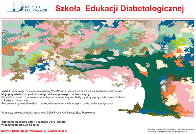 Szkoa Edukacji Diabetologicznej 11 czerwca 2016 r. w Warszawie