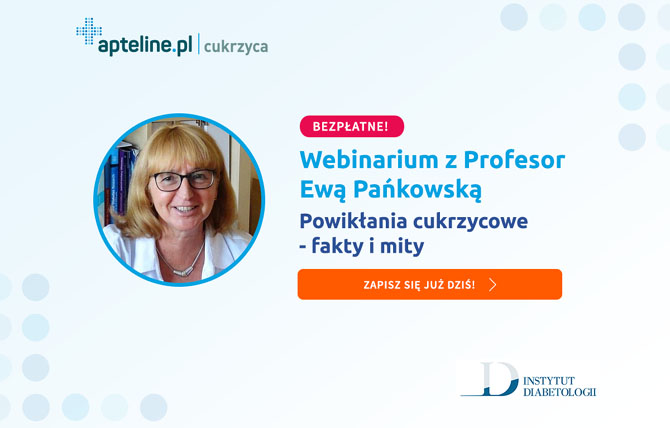 Powikłania cukrzycy. Zapraszamy na webinarium z prof. Ewą Pańkowską