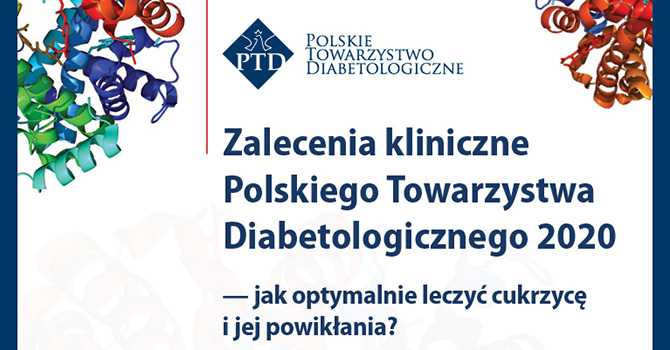 Cykl konferencji poświęcony nowym Zaleceniom Polskiego Towarzystwa Diabetologicznego na 2020 rok