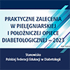 Pobierz Zalecenia PFED 2023 w pielgniarskiej i pooniczej opiece diabetologicznej