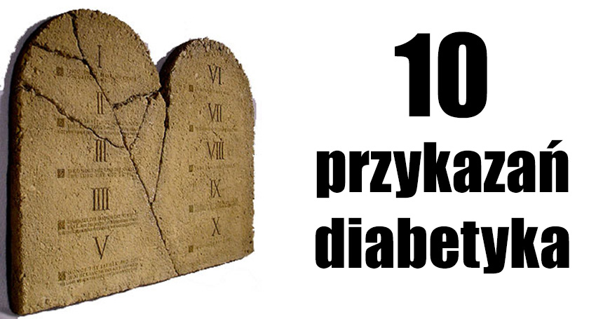Na wesoło: 10 przykazań diabetyka