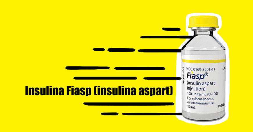 Insulina Fiasp (insulina aspart) 