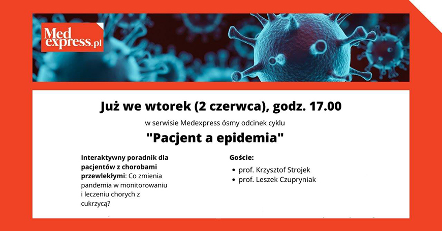 Co zmienia pandemia w monitorowaniu i leczeniu chorych z cukrzyc?