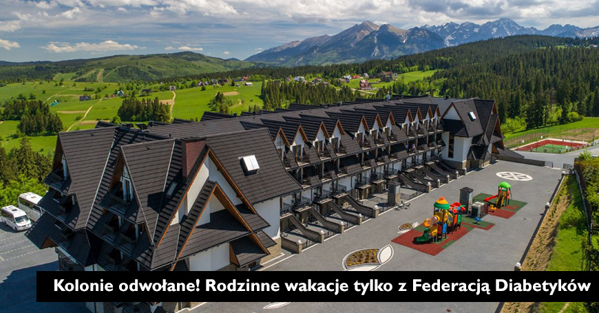 Kolonie odwoane! Rodzinne wakacje tylko z Federacj Diabetykw