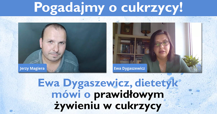 Nie ma uniwersalnej diety - Ewa Dygaszewicz mówi o prawidłowym żywieniu w cukrzycy