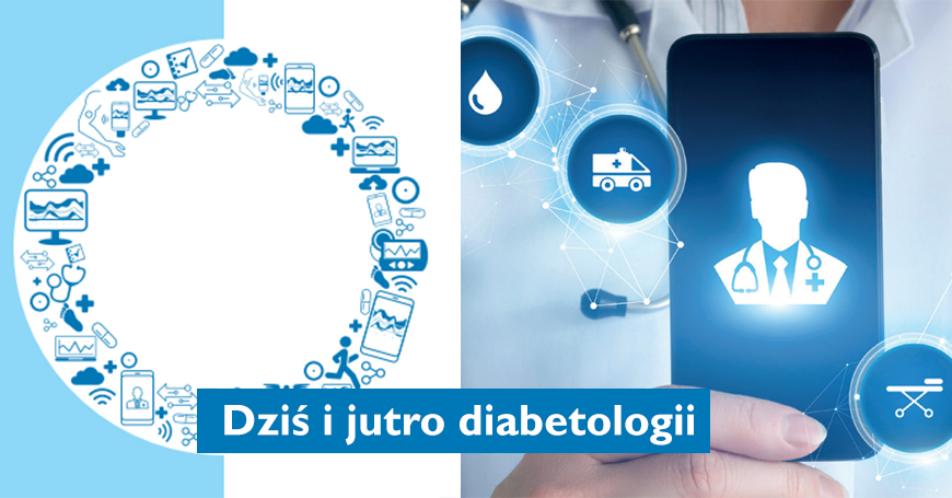 Systemy ciągłego monitorowania glikemii i telemedycyna - to dziś i jutro diabetologii