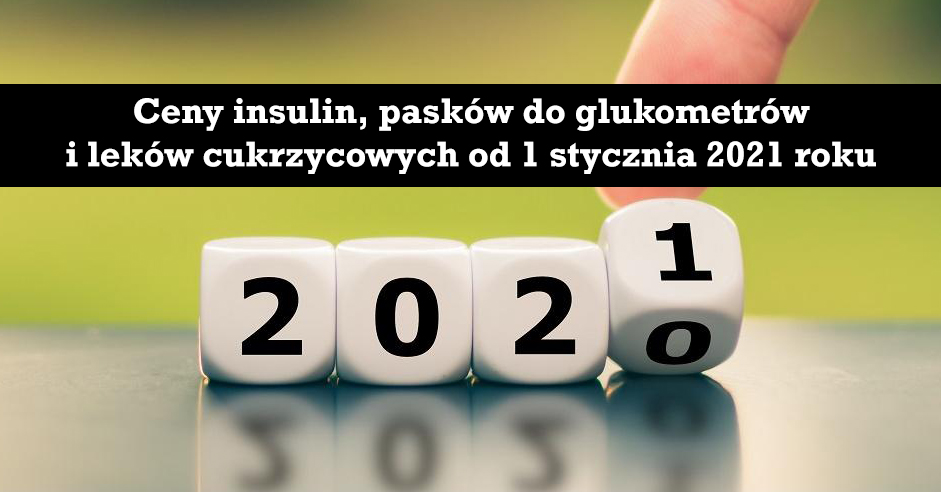 Cukrzyca - zmiany na licie lekw refundowanych od 1 stycznia 2021 roku
