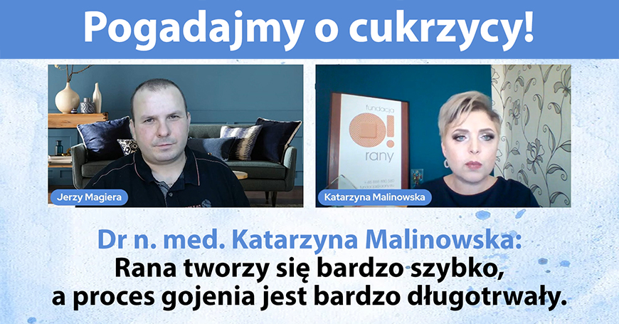 Dr n. med. Katarzyna Malinowska: Rana tworzy się bardzo szybko, a proces gojenia jest bardzo długotrwały