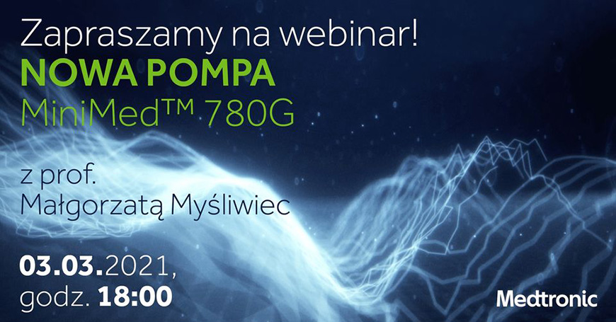 System MiniMed 780G i telemedycyna: aplikacje dla pacjentów i opiekunów. Webinar z prof. Małgorzatą Myśliwiec