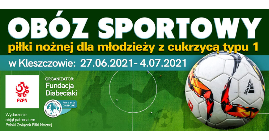 Fundacja Diabeciaki zaprasza na obóz sportowy piłki nożnej 2021