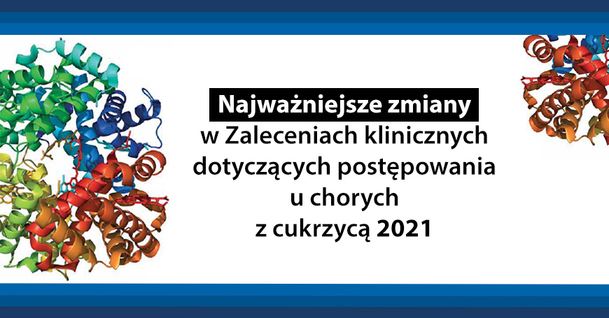 Sprawdź, co nowego w Zaleceniach PTD na 2021 rok!