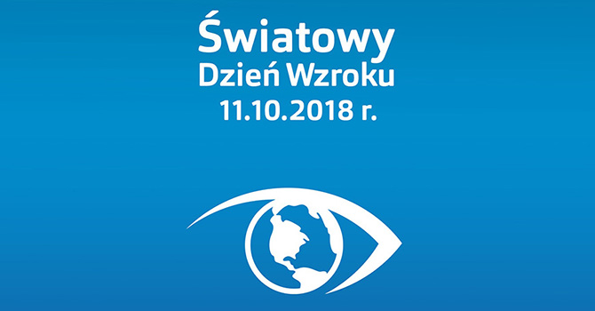 Pamiętaj o oczach w Światowym Dniu Wzroku