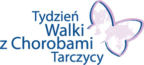 Trwa VII Tydzień Walki z Chorobami Tarczycy