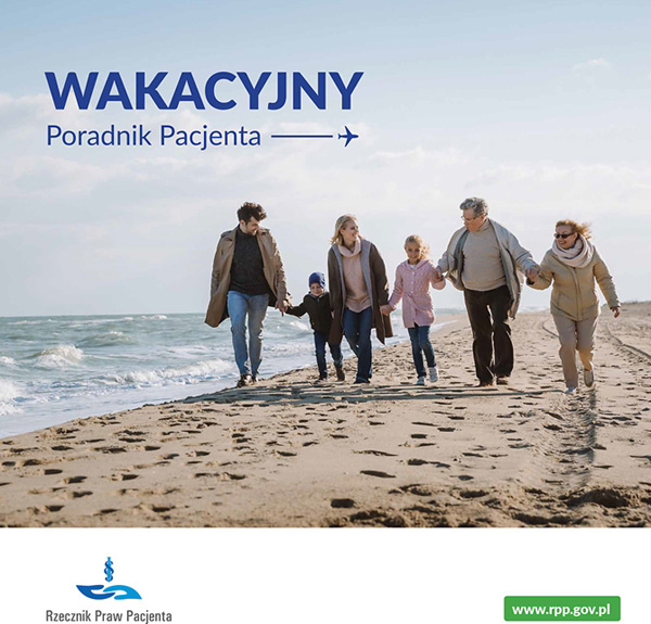 Przed wakacjami - co warto wiedzie? Poradnik pacjenta