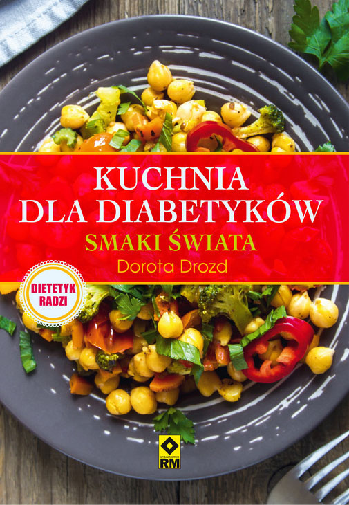 Nowa książka: Kuchnia dla diabetyków. Smaki świata