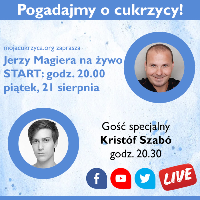 Pogadajmy o cukrzycy - spotkanie na żywo w piątek, 21 sierpnia o godz. 20.00 z Kristófem Szabó