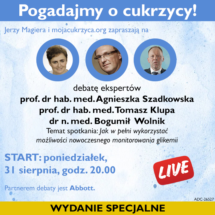 Pogadajmy o cukrzycy - debata ekspertw - specjalne wydanie, 31 sierpnia o godz. 20.00