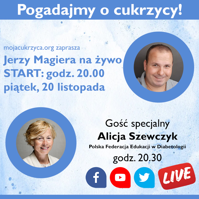 Pogadajmy o cukrzycy - spotkanie na ywo w pitek, 20 listopada o godz. 20.00 z mgr Alicj Szewczyk