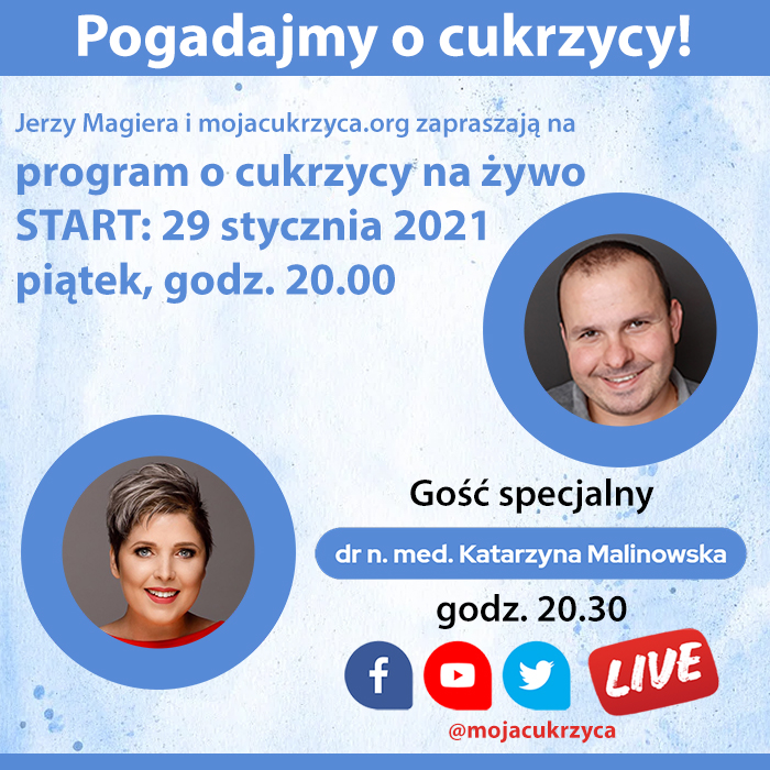 Pogadajmy o cukrzycy - spotkanie na ywo w pitek, 29 stycznia o godz. 20.00 z dr n. med. Katarzyn Malinowsk