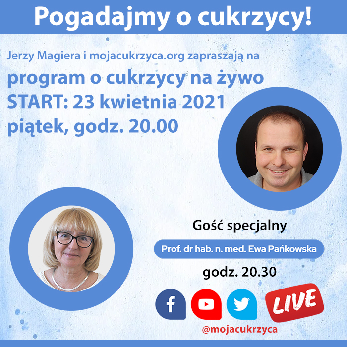 Pogadajmy o cukrzycy - na żywo w piątek, 23 kwietnia o godz. 20.00 z Agatą Szerszeń