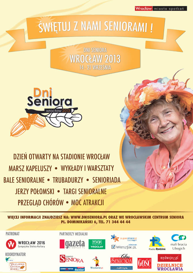 Świętuj z nami, Seniorami! - Dni Seniora - Wrocław 2013