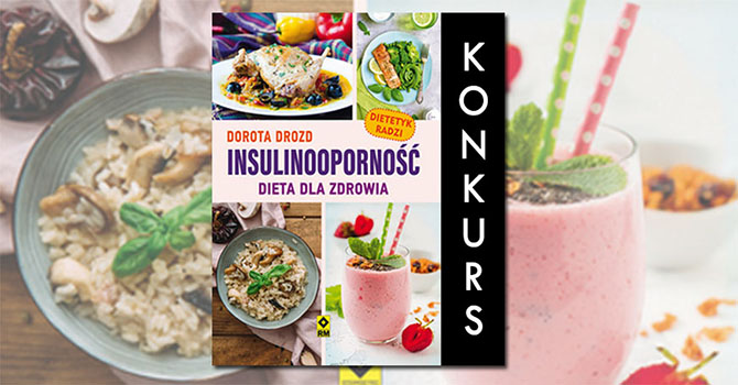 KONKURS: Dieta i aktywność fizyczna dla zdrowia!
