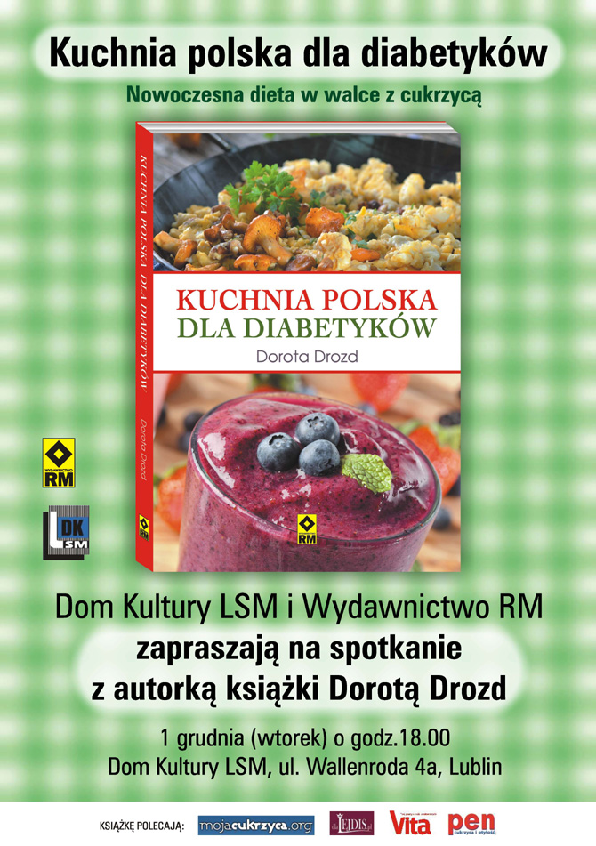 Kuchnia polska dla diabetyków - spotkanie z Dorotą Drozd