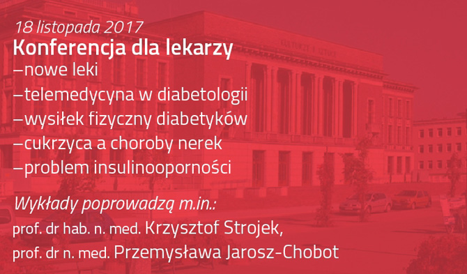 Zapraszamy na II Śląsko-Zagłębiowskie Dni Diabetologiczne