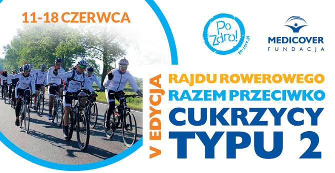 Rajd Rowerowy Razem Przeciwko Cukrzycy typu 2 po raz piąty rusza przez Polskę!