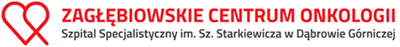 Zagłębiowskie Centrum Onkologii Szpital Specjalistyczny im. Sz. Starkiewicza w Dąbrowie Górniczej