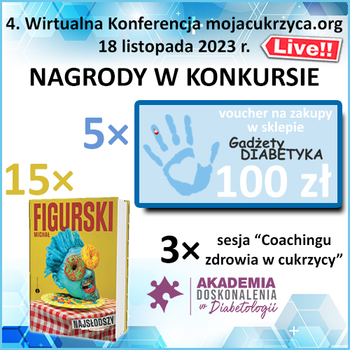 Konkurs dla uczestników - 4. Wirtualna Konferencja mojacukrzyca.org