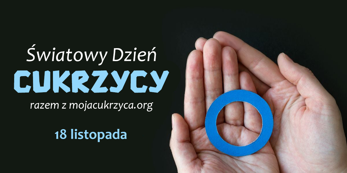 Światowy Dzień Cukrzycy razem z mojacukrzyca.org