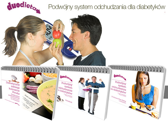 Dieta cukrzycowa Duo Dieta - Poradniki i jadłospis na 21 dni Duo dieta